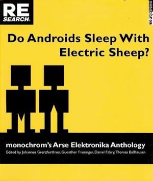 Do Androids Sleep with Electric Sheep?