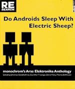 Do Androids Sleep with Electric Sheep?