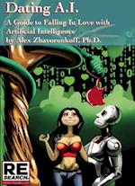 Dating Ai, a Guide to Falling in Love with Artificial Intelligence