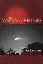 The Mystery of Meteors