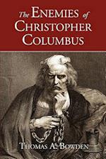 The Enemies of Christopher Columbus