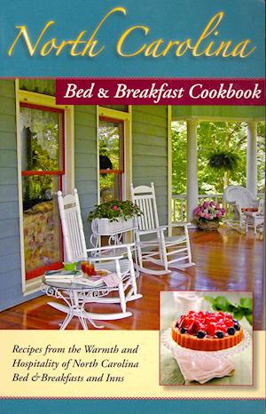 North Carolina Bed & Breakfast Cookbook