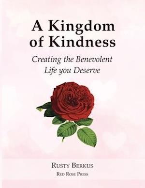 A Kingdom of Kindness