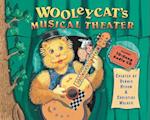 Wooleycat's Musical Theater [With CD (Audio)]