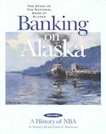 Banking on Alaska