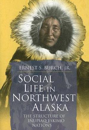 Social Life in Northwest Alaska