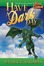 Have A Dark Day: a Dear Cthulhu collection 