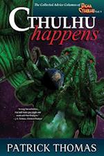 Cthulhu Happens: a Dear Cthulhu collection 