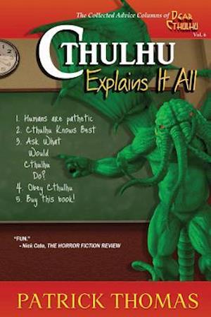 Cthulhu Explains It All