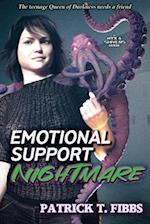 Emotional Support Nightmare 