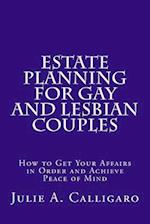 Estate Planning for Gay and Lesbian Couples