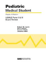 Pediatric Medical Student USMLE Parts II and III