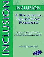 Inclusion: A Practical Guide for Parents