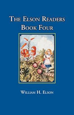 The Elson Readers: Book Four