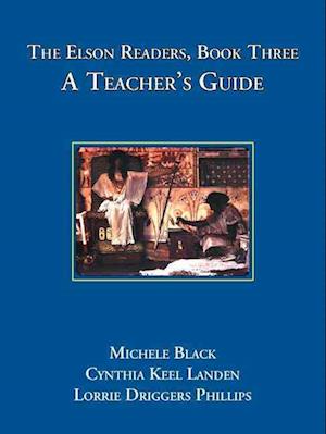 The Elson Readers: Book Three, A Teacher's Guide