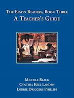 The Elson Readers: Book Three, A Teacher's Guide