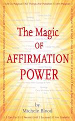 The Magic Of Affirmation Power