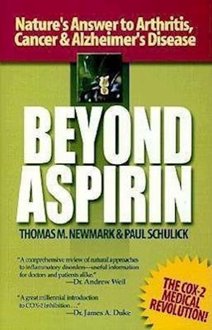 Newmark, T: Beyond Aspirin