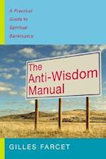 Gilles Farcet: Anti-Wisdom Manual