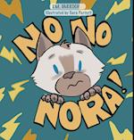 No, No, Nora!