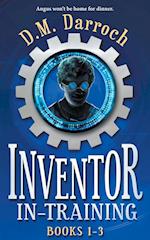 Inventor-in-Training Books 1-3: The Pirate's Booty, The Crystal Lair, Cyborgia (Inventor-in-Training Omnibus) 