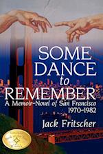 Some Dance to Remember
