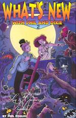 What's New with Phil & Dixie Collection #2