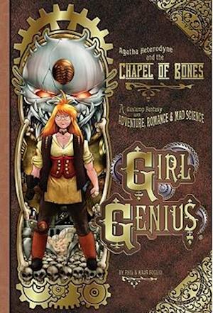 Girl Genius Volume 8