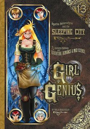 Girl Genius Volume 13