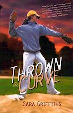 Griffiths, S: Thrown a Curve