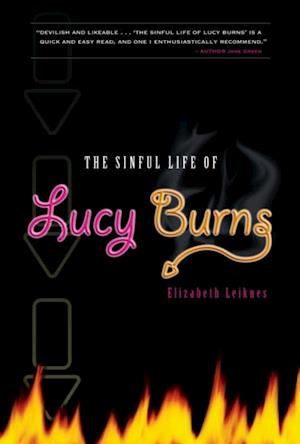 The Sinful Life Of Lucy Burns