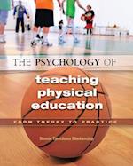 The Psychology of Teaching Physical Education