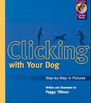 Clicking with Your Dog