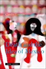 Death and the Idea of Mexico
