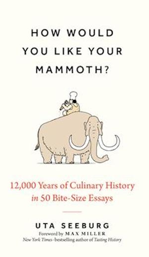 How Would You Like Your Mammoth?