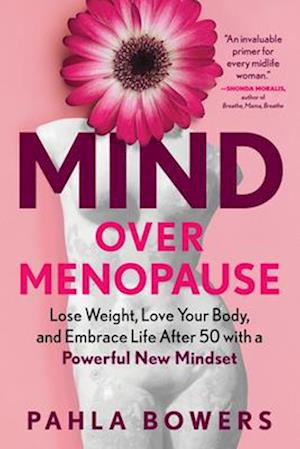Mind Over Menopause