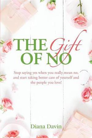 Gift of No