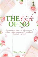 Gift of No