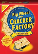 Big Wheel At The Cracker Factory
