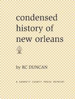 Condensed History of New Orleans