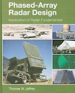 Phased-Array Radar Design: Application of Radar Fundamentals 