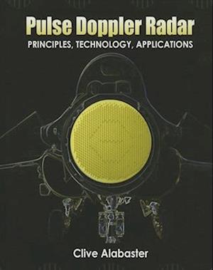 Pulse Doppler Radar: Principles, Technology, Applications