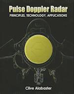 Pulse Doppler Radar: Principles, Technology, Applications 