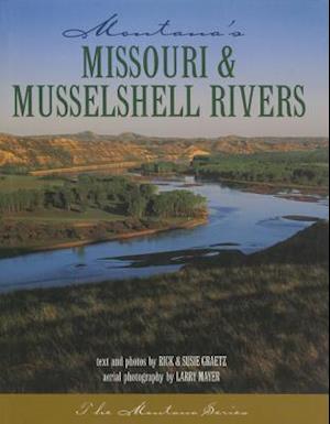 Missouri & Musselshell Rivers