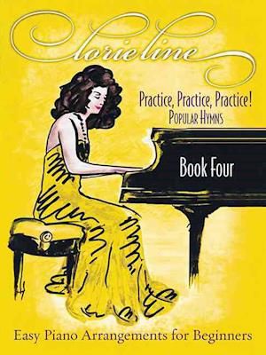 Lorie Line - Practice, Practice, Practice! Book Four