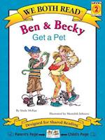 Ben & Becky Get a Pet