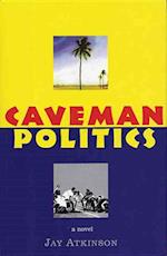 Caveman Politics