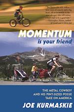 Momentum Is Your Friend