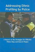 Addressing Ethnic Profiling by Police