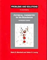 Physical Chemistry for the Biosciences Problems and Solutions